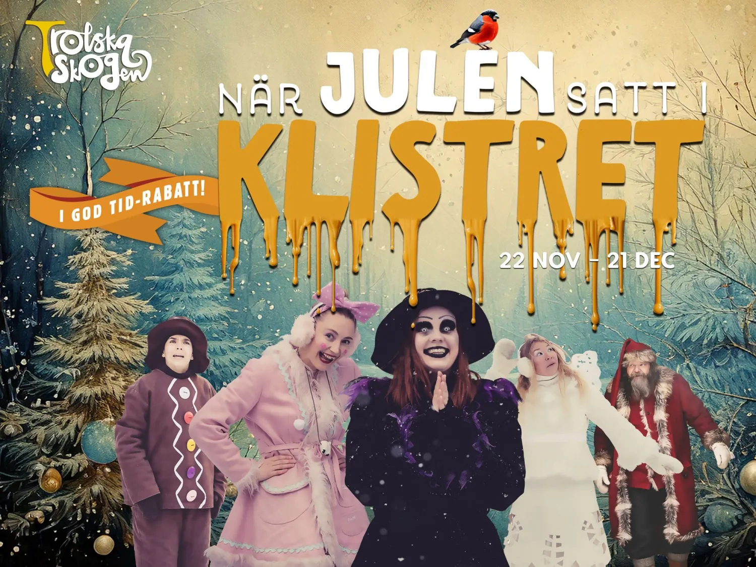 Trolska Skogen Theatrical Christmas Fairytale - at The Enchanted Forest