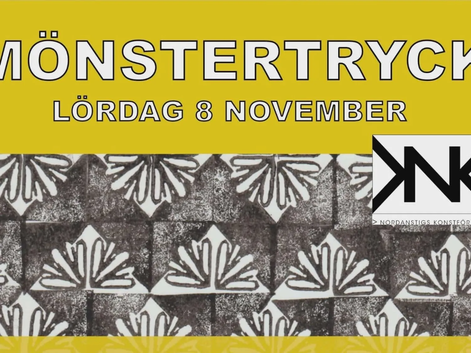 Nordanstigs Konstförening Färgbild - collage av text och illustrationer. Text: Mönstertryck lördag 8 november